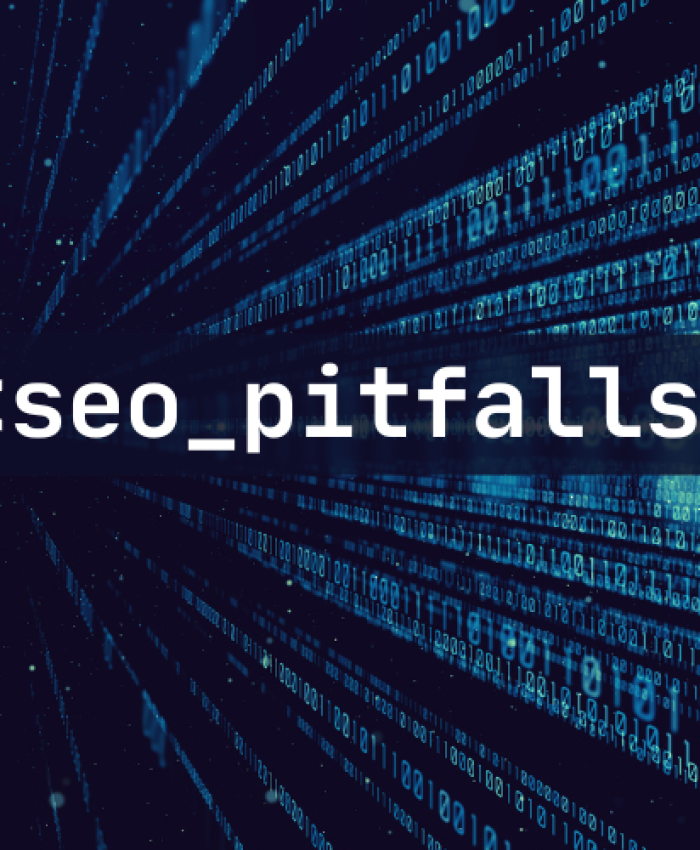 SEO Pitfalls: Key Things to Watch Out For